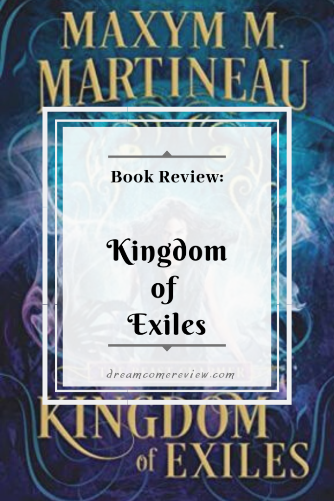 A Kingdom of Exiles by S.B. Nova