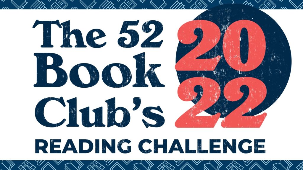 52 Books in 52 Weeks Reading Challenge 2022